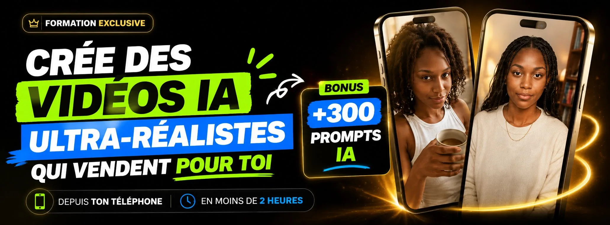 Crée des vidéos IA tellement réalistes que personne ne doute et achète ton produit.